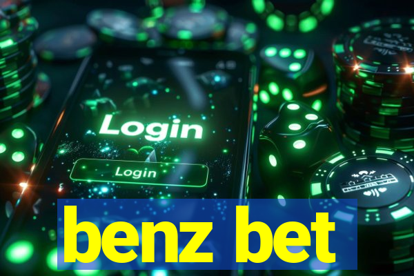 benz bet